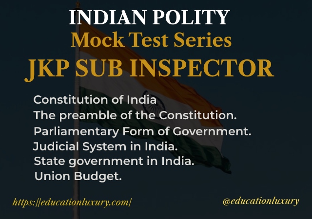 Indian Polity MOCK Test Series